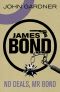 [John Gardner's Bond 06] • No Deals, Mr. Bond